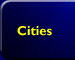 Cities